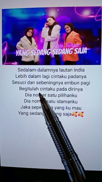 Lirik Lagu Yang Sedang Sedang Saja Cover By Trio Unyu🥰🥰