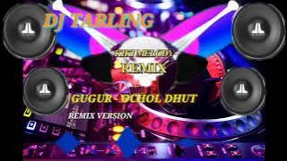 DJ TARLING GUGUR - OCHOL DHUT || REMIX VERSION DJ TIKTOK