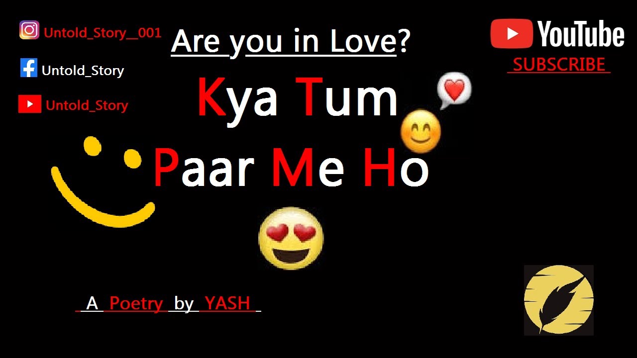 Kya Tum Paar Me Ho( Are ypu in love? ) | Hindi Poem | Untold Story