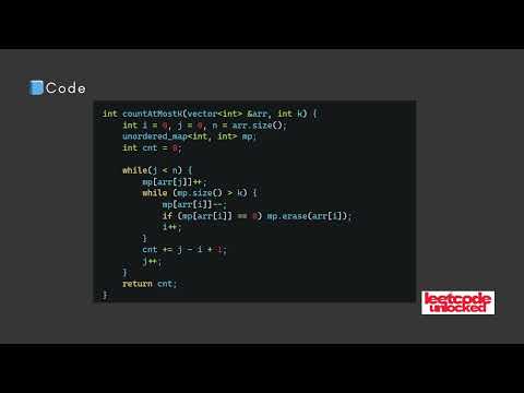 GFG POTD: Subarrays with At Most K Distinct Integers | Sliding Window | HashMap Explained