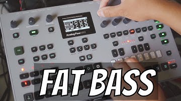 How to get Fat Bass out of the Elektron Analog Four MK2