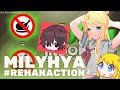 REACTION @MILYHYA GAK CHICKEN GAK TIDUR. AAAA NGAKAK SAKIT PERUT!!! #ReHanaction【VTuber Indonesia】💖✨