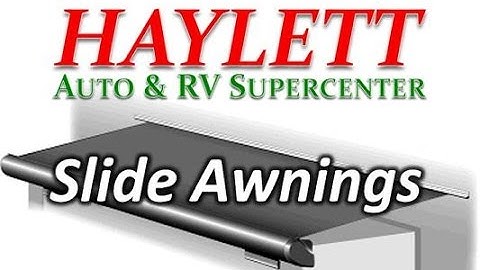 HaylettRV - Are Slide Out Awnings a Good Idea? with Josh the RV Nerd