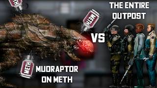 Methraptor vs The Entire Outpost