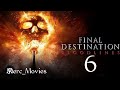 Final Destination 6 Bloodlines Tony Todd Horror Full English Movie 2025 