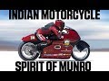 Indian Motorcycle Spirit Of Munro Chases 200 mph at Bonneville