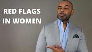 10 Red Flags A Woman Isn