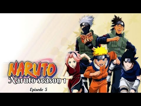 Naruto season 1 episode 5  Naruto Season 1 episode 5