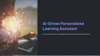 AI-Driven Personalized Learning Assistant