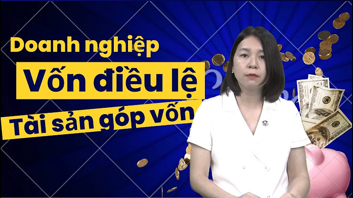 Doanh nghiệp vừa và nhỏ vốn điều lệ bao nhiêu năm 2024