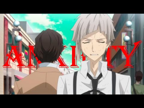 Bungou Stray Dogs (Atsushi) [Amv] - Anxiety - YouTube