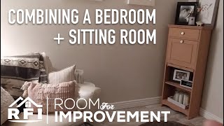 BEDROOM + SITTING ROOM = Room For Improvement | Design Time