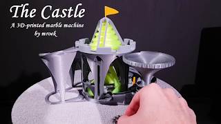 The Castle - a 3D-printed marble machine