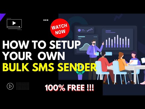 [?? Exclusive Method] How To Setup Your Own Bulk SMS Sender And Send SMS For FREE!!!