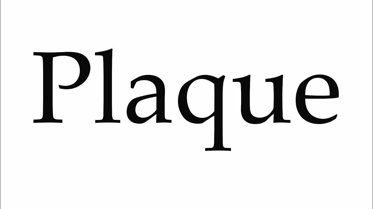 How to Pronounce Plaque YouTube
