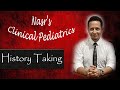 New عملي الأطفال Clinical Pediatrics 5 History Taking New عملي الأطفال Clinical Pediatrics 5 History Taking