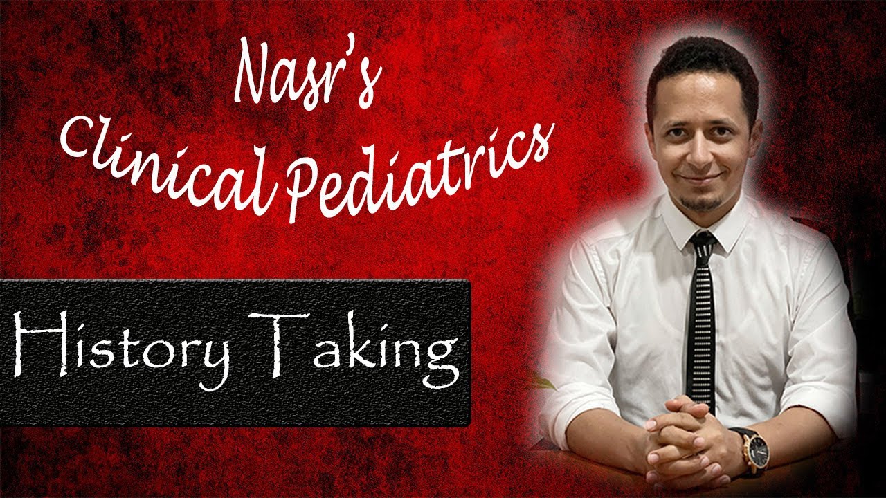 🌟New - عملي الأطفال | Clinical Pediatrics 5 | History Taking