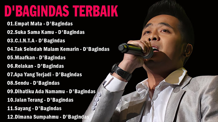 D'Bagindas 2024 | 12 Lagu Terbaik Sepanjang Masa | Empat Mata