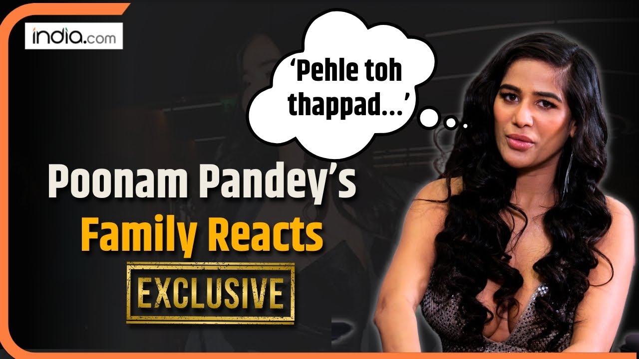Poonam Pandey's Most Honest Interview: Bold Scenes, Controversies, Fake Death &…| Watch