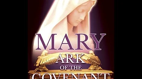 Dr Robert Haddad - Mary  Ark of the Covenant