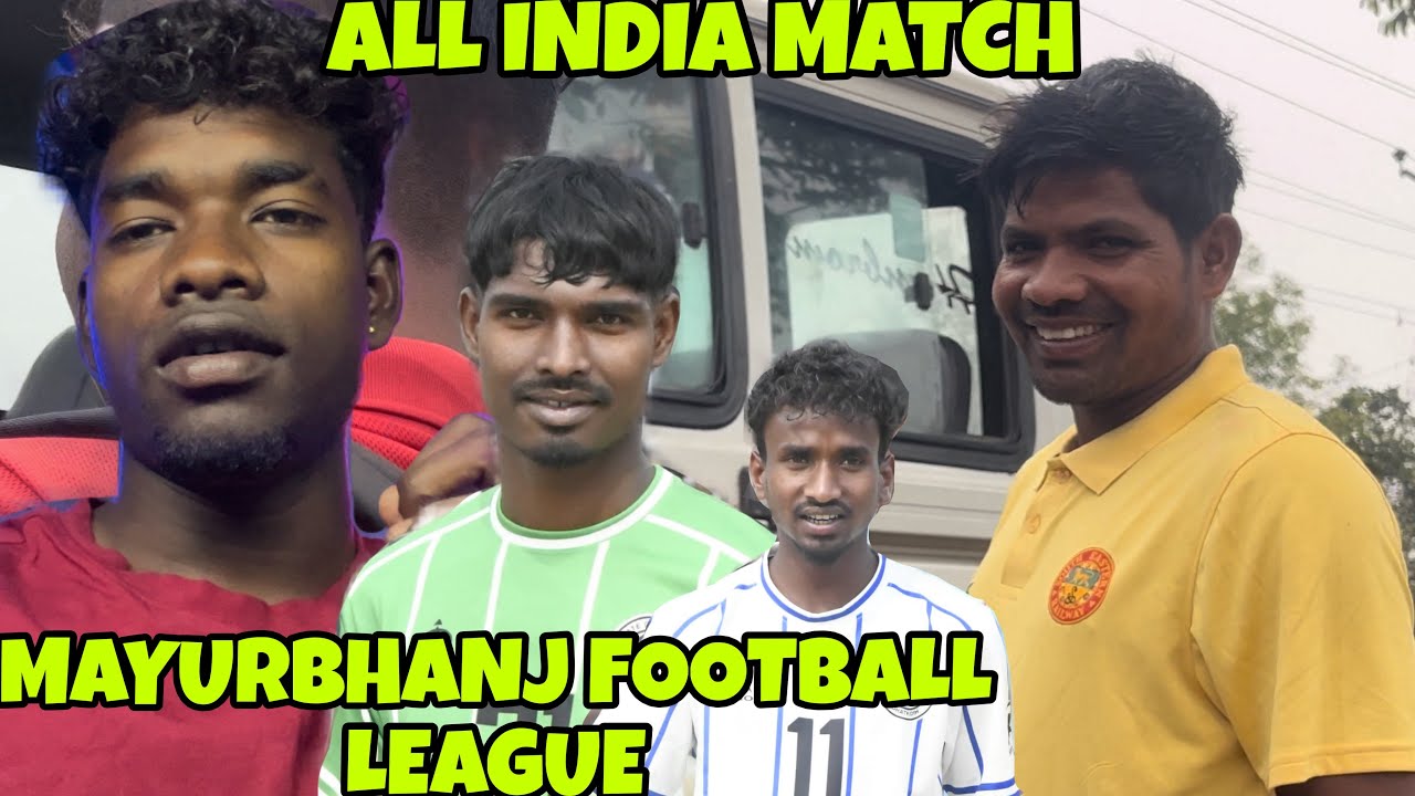 ALL INDIA MATCH MAYURBHANJ FOOTBALL LEAGUE ||Vlog Video ||10/03/2026