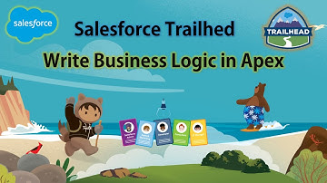 Salesforce Trailhead - Write Business Logic in Apex #salesforce  #trailhead