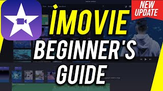 How to Use iMovie  Beginner's Guide