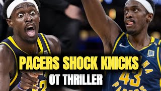 PACERS SHOCK KNICKS in OVERTIME! | Siakam 30 Points | NBA Highlights Today