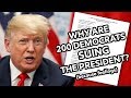 Why Are 200 Congressional Democrats Suing the President? (Because Feelings)