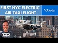 JOBY Performs Urban Taxi eVTOL Test Flight in New York City