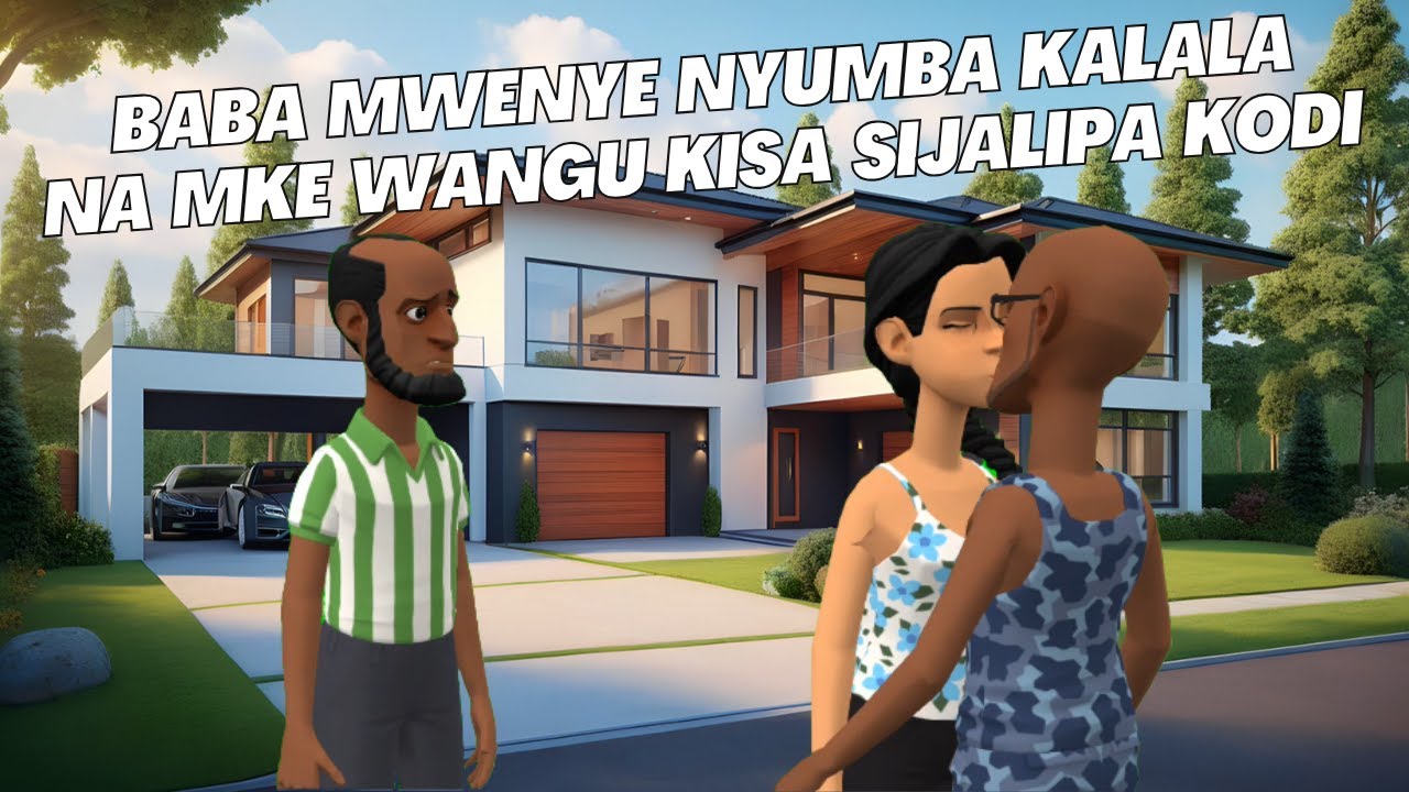 BABA MWENYE NYUMBA KALALA NA MKE WANGU KISA SIJALIPA KODI
