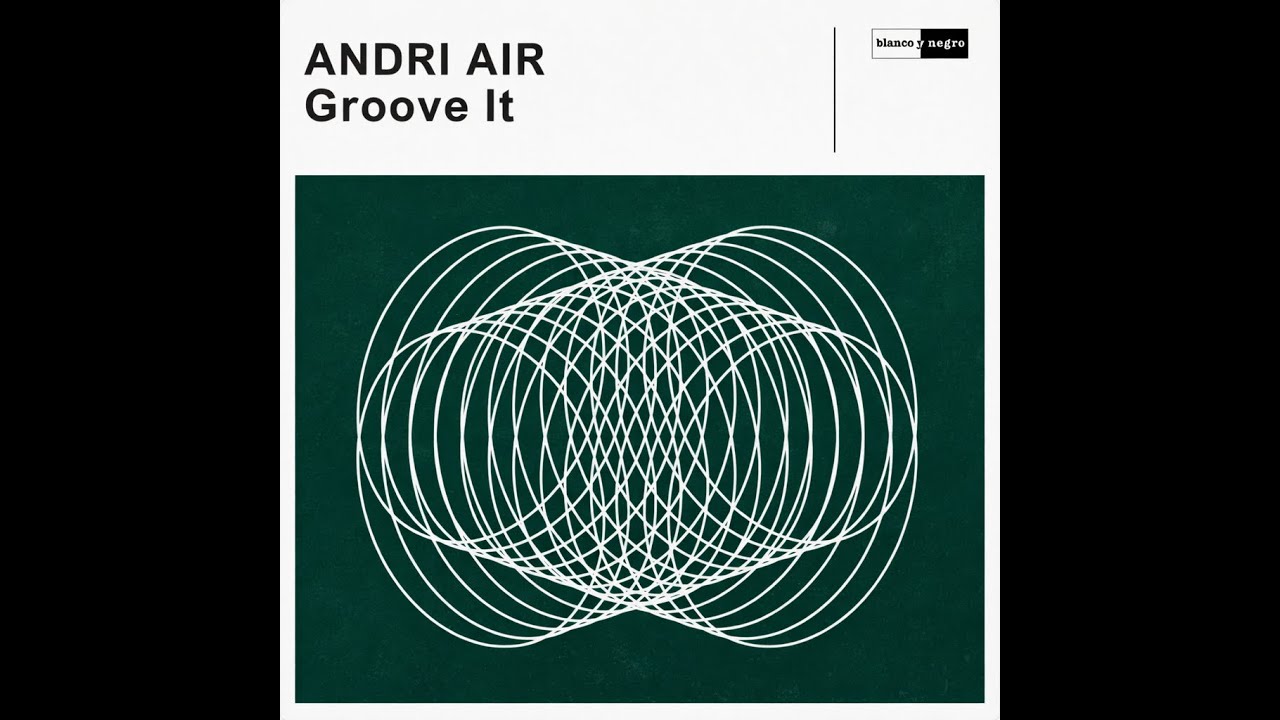 Watch Andri Air - Groove It on YouTube Watch Andri Air - Groove It on YouTube