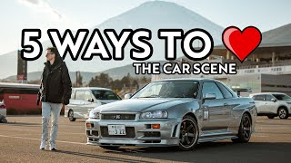 5 Ways To Have More Fun In The Car Scene