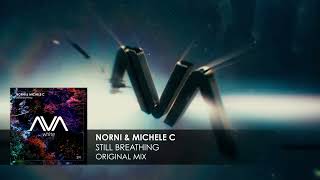 Norni &amp; Michele C - Still Breathing