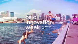 Oslo Innovation Week 2017