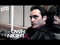 We Own The Night | Official Trailer | Screen Bites