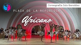 AFRICANO EN LA PLAZA DE LA REPÚBLICA | DANZAS ROSALEDA