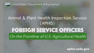 Become an APHIS Foreign Service Officer