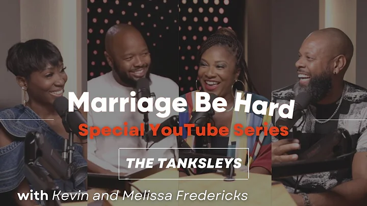 Marriage Be Hard Conversation w/ Marcus & Angel Ta...