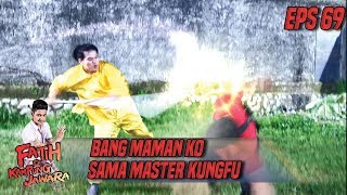 Download lagu GAWAT Bang Maman KO Sama Master Kung Fu Fatih di Kung Jawara Eps 69 GAWAT Bang Maman KO Sama Master Kung Fu Fatih di Kung Jawara Eps 69