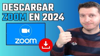 Cómo Descargar El Programa Zoom En 2024 Guía Paso A Paso