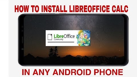 HOW TO INSTALL LIBREOFFICE CALC IN MOBLIE | SPREADSHEET ANDROID | GOOGLE SHEETS | AKL TECH
