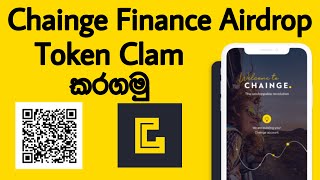 Chainge Finance Airdrop Update | CHNG Tokens | Singhe Airdrops | Emoney Sinhala