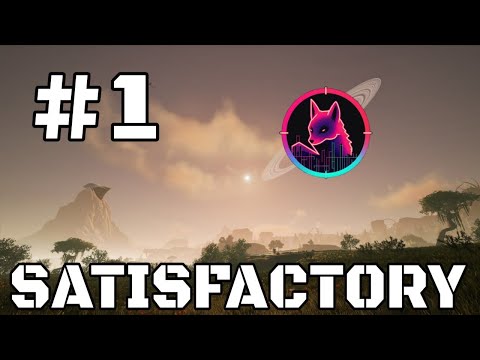 Видео: SATISFACTORY // #1 - ПЕРВЫЕ ШАГИ // ПРОХОЖДЕНИЕ