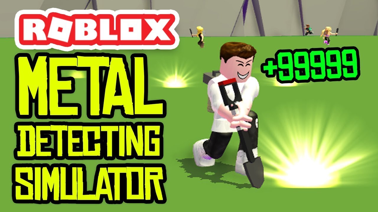 ROBLOX METAL DETECTING SIMULATOR YouTube