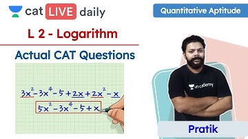 CAT : Logarithm - L2 | Basics | Quantitative Aptitude | Unacademy CAT | By Pratik