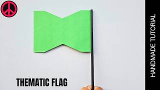 THEMATIC FLAG | how to make flag from paper | Flag Paper