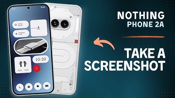 How to Take Screenshots on Nothing Phone 2a | Tips, Tricks & Hidden Features