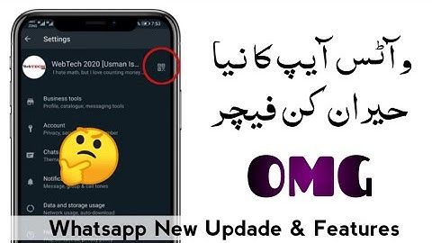 Whatsapp New Update | Scan QR code and add your friends [Urdu / Hindi] | WebTech 2020 [Usman Ismail]