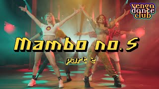Lou Bega - Mambo no. 5 Dance Video (Choreography &amp; Tutorial) *Part 2*
